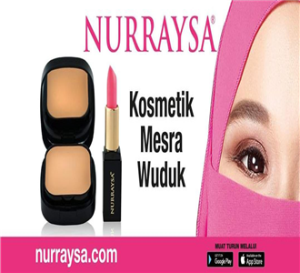 NURRAYSA - KOSMETIK MESRA WUDUK, HALAL & SELAMAT